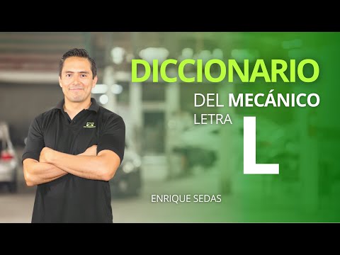 DICCIONARIO DEL MECÁNICO - LETRA L 🔧🚗