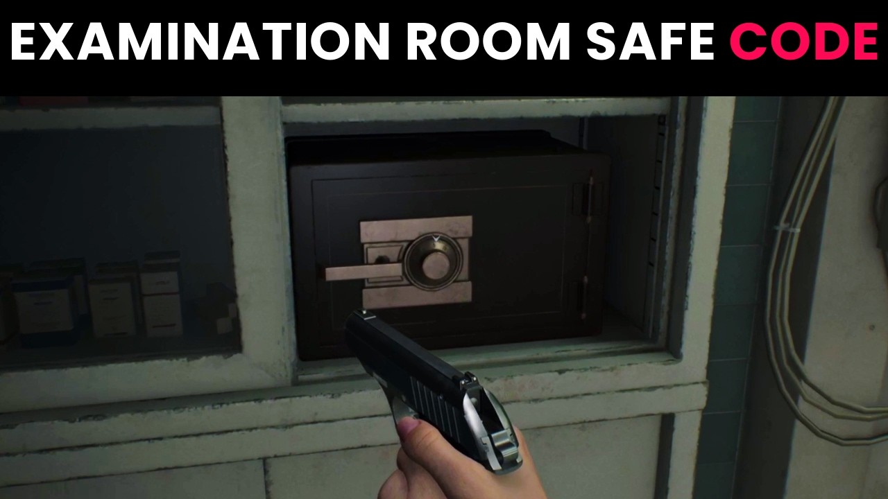 Re;room様 確認用 Resident Evil Requiem (RE9) - Examination Room Safe Code | East