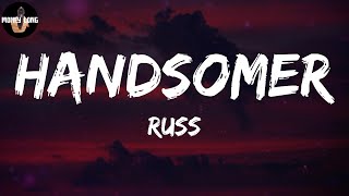 Russ - HANDSOMER (Lyric Video)
