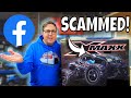 The FACEBOOK SCAM 1000's are fooling for!  Traxxas XMAXX for $39?