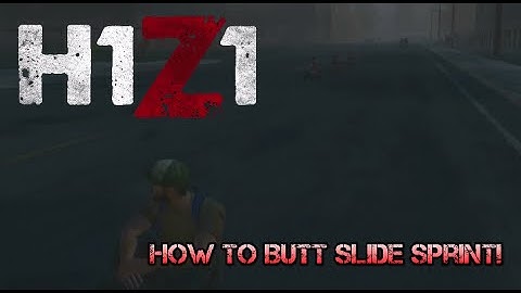 H1Z1 How To Butt Slide Sprint! (Glitch / Bug)
