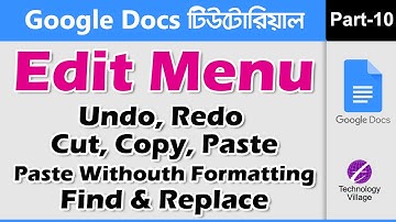 Edit Menu Google Docs Tutorial | Undo, Redo, Cut, Copy, Paste, Find & Replace