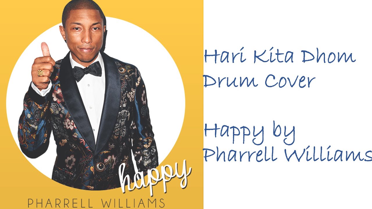 Happy williams текст. Happy Фаррелл Уильямс. Pharrell Williams Happy обложка. Happy-13856 исполнитель Pharrell Williams. Обложка для Happy.