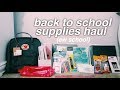 BACK TO SCHOOL SUPPLIES HAUL 2018