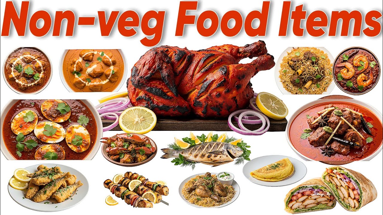 “Top 20 Most Popular Non-Veg Food Items | Chicken, Fish, Mutton, Seafood | Best Dishes List 2025”
