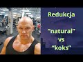 Czy "natural" ma ciężej zrobić redukcję?