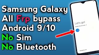 All Samsung FRP Bypass 2021 Android 9 10 Samsung All Google Lock Bypass/ No SIM PIN / No Bluetooth