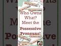 WHO OWNS WHAT? MEET THE POSSESSIVE PRONOUNS! | POSSESSIVE PRONOUNS | #POSSESSIVEPRONOUNS #SHORTS