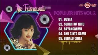 Populer Hits Itje Trisnawati Vol 2