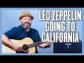 Led Zeppelin Going To California Guitar Lesson   Tutorial