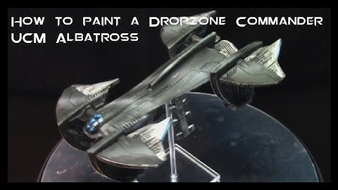 how to paint dropzone commander ucm albatross
