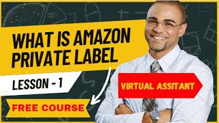 Amazon Private Label Full Course | What Is Amazon Private Label | Ecom With Shoaib