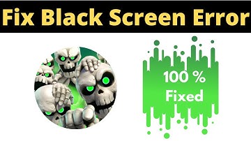 Fix Castle Crush App Black Screen Error Problem Solved in Android - Castle Crush screen issue solved