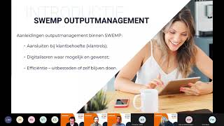 Webinar outputmanagement SWEMP: Papier, sms, e-mail, portaal? Wat wil de klant, wat willen wij?