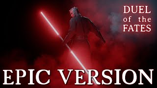 Duel of the Fates | MOST EPIC VERSION