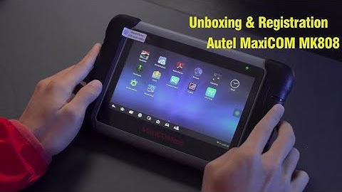 2021 Version Autel MaxiCOM MK808 Unboxing and Registration obdbii365