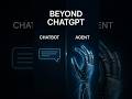 AI Agents Explained The Next Step Beyond ChatGPT