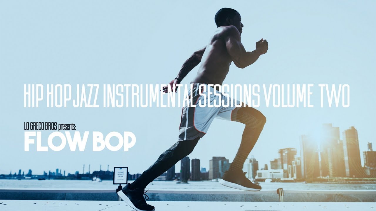 Jazz Hop Chill Hop Instrumental Music Session Vol. 2
