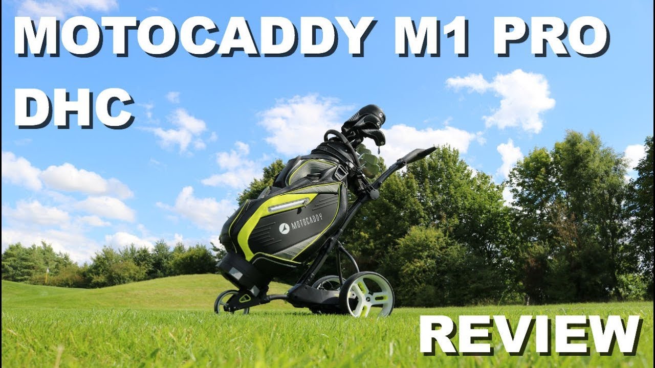 Motocaddy M1 Pro DHC Review YouTube