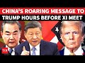 China FIRES WARNING SHOTS At Trump Before Xi Jinping Bilateral; 'You Cannot Stop...' | WATCH