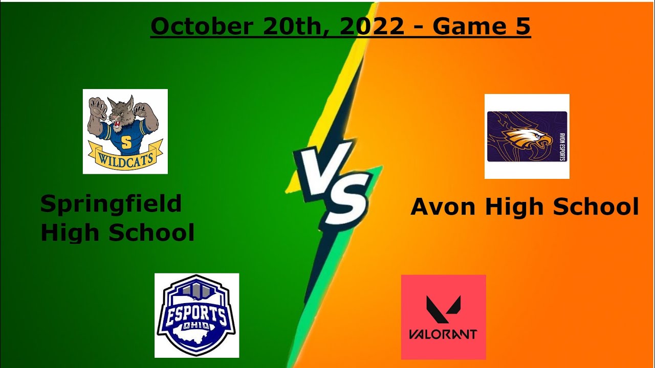 Springfield High School v. Avon High School - Week 5 (Valorant) - YouTube