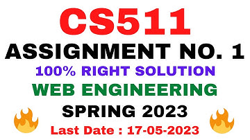 CS511 ASSIGNMENT NO. 1 SPRING 2023 || 100% RIGHT SOLUTION || WEB ENGINEERING || BY VuTech