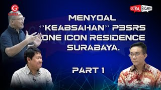 Menyoal P3SRS One Icon Residence Surabaya, Heru Justru Dikriminalisasi