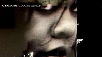Q Lazzarus - Goodbye Horses Demo 2
