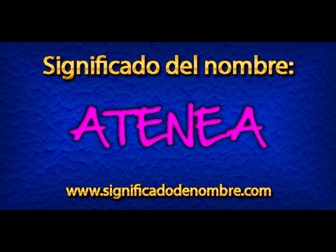 Significado de Atenea | ¿Qué significa Atenea?