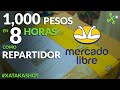 1,000 Pesos por 9 horas de trabajo: MERCADO LIBRE busca repartidores INDEPENDIENTES