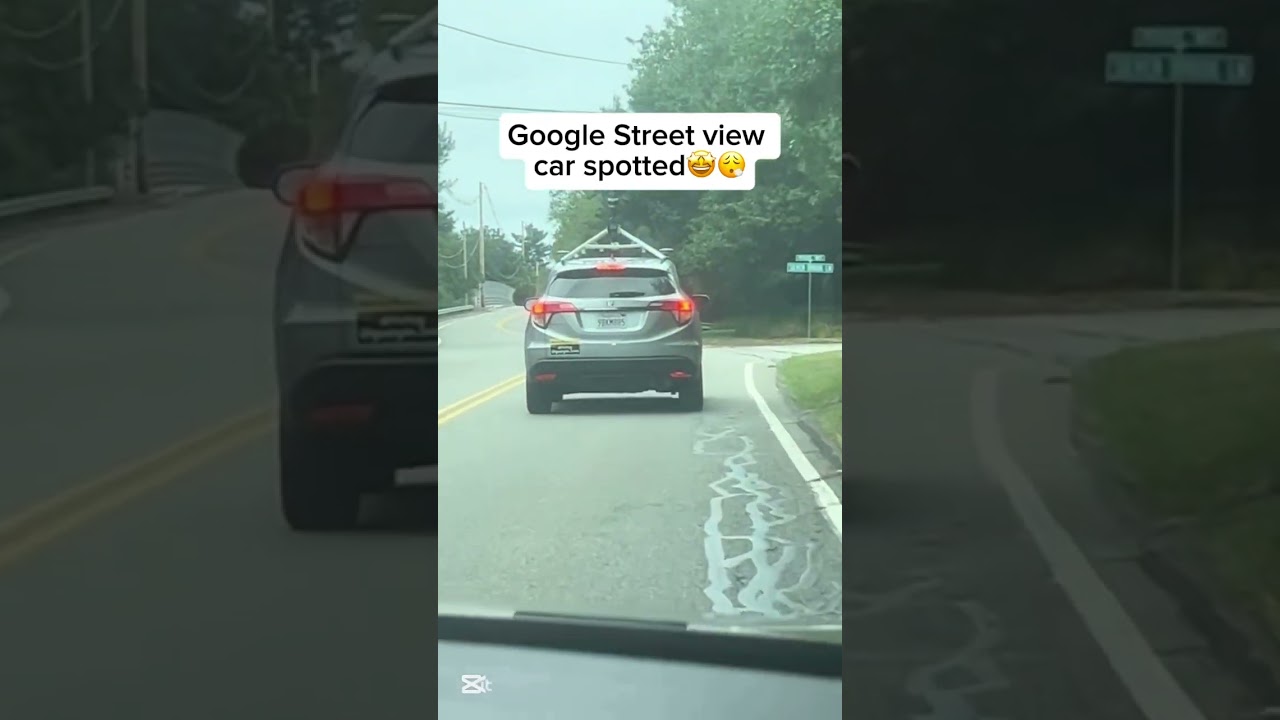 Google Street view car spotted🤩😮‍💨
