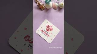 DIY Happy Birthday Card #shorts #nhuandaocalligraphy #birthday