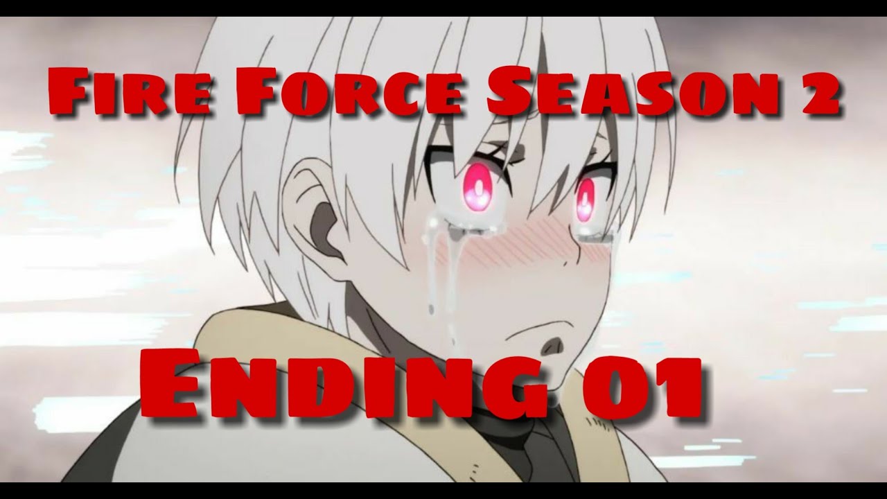 Enen no Shouboutai Season 2/Fire Force Season 2 Ending 01