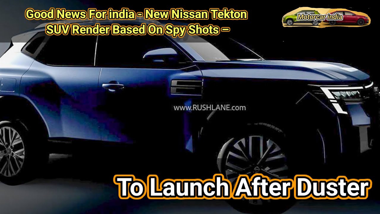 Good News For india - New Nissan Tekton SUV Render Based On Spy Shots – ToLaunchAfterDuster 