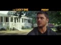 The Lucky One - Friday Spot 2