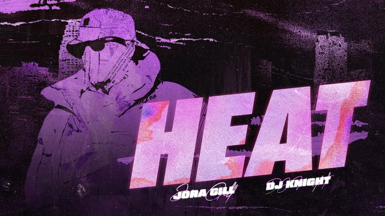 Watch Heat (Official Audio) Jora Gill | DJ Knight on YouTube Watch Heat (Official Audio) Jora Gill | DJ Knight on YouTube