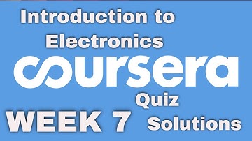 Coursera: Introduction to Electronics Week 7  Quiz SOlutions
