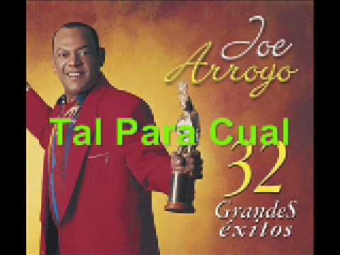 Joe Arroyo - Tal Para Cual