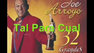 Vignette de la vidéo "Joe Arroyo - Tal Para Cual"