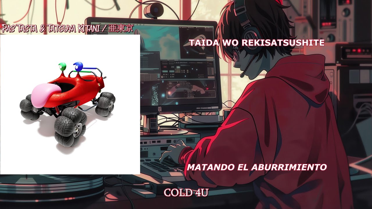 在 YouTube 上观看 Pas Tasta & Tatsuya Kitani | Suburban (sub. Español & Romaji) 在 YouTube 上观看 Pas Tasta & Tatsuya Kitani | Suburban (sub. Español & Romaji)