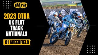 DTRA UK Flat Track Nationals - 2023 RD1 Greenfield Oval