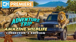 Adventure Trip - Amazing Wildlife Collector's Edition | GameHouse Premiere Trailer