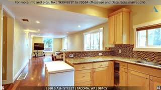 Priced at $609,000 - 2360 S Ash Street, Tacoma, WA 98405