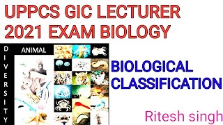 Animal Diversity -Biological Classification|UPPCS GIC Lecturer 2021 | Animal Diversity of India  |