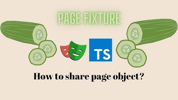 How to share page object | Playwright & Cucumber - Typescript | Part 3