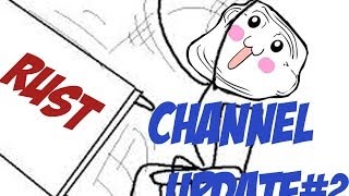 Important Channel Update: Please Watch for Rust and 7 Days to Die Information
