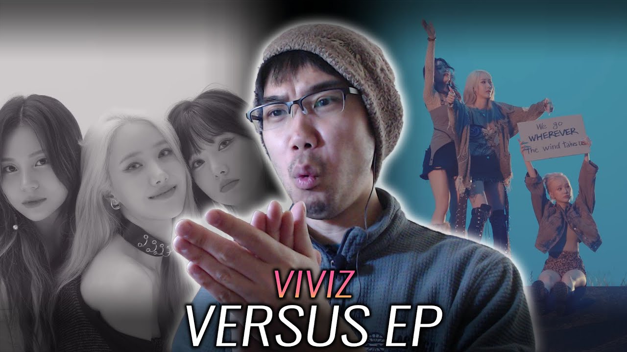 VIVIZ (비비지) - 'VERSUS' EP First Listen & Reaction
