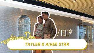 Tatler x Aivee Star