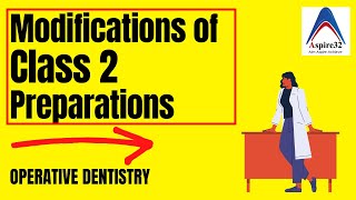 Class 2 cavity preparation modifications  | Operative Dentistry | Super Simple