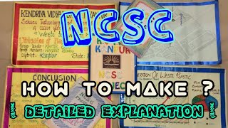 NCSC | HOW TO MAKE | DETAILED EXPLANATION | PROJECT, LOG, SURVEY FILE | CHART PAPERS |